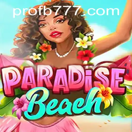 Discover ParadiseBeach: The Ultimate Gaming Experience with FB777